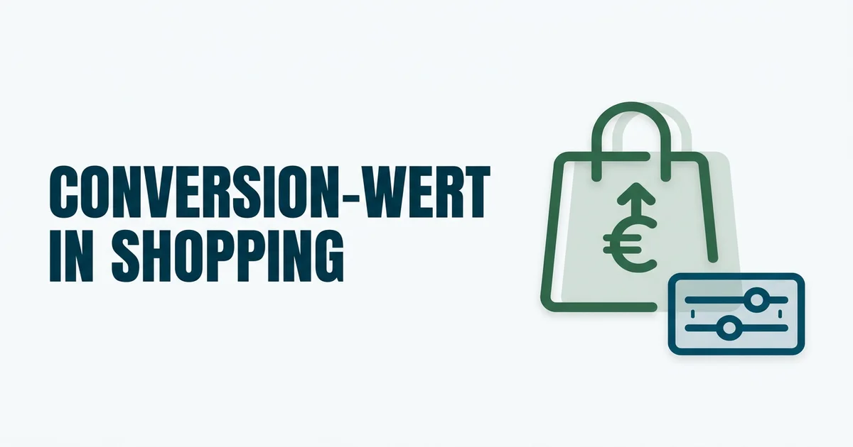 Conversion-Wert maximieren in Standard Shopping