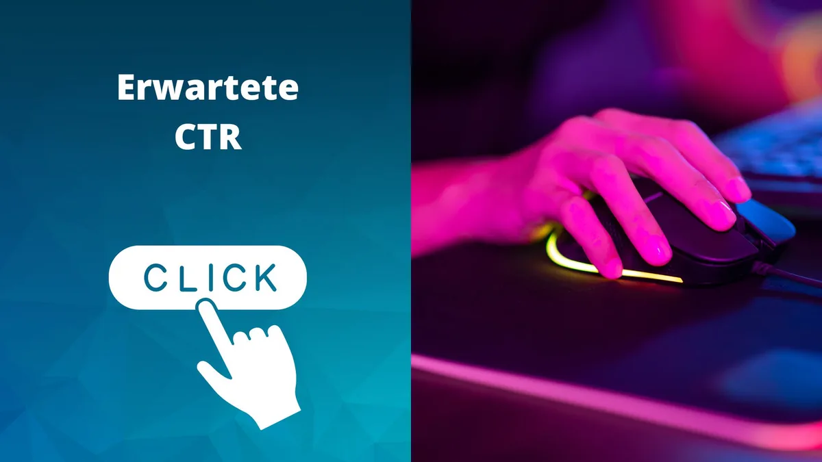 Google Ads Erwartete CTR: Definition, Anzeige und Tipps