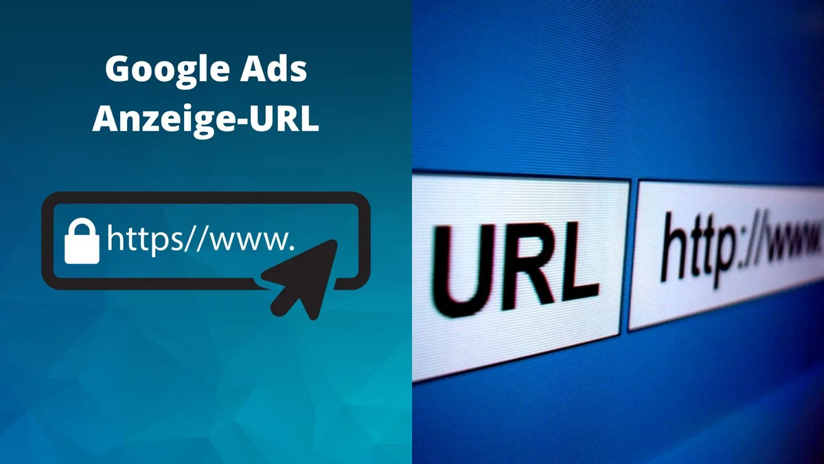 Google Ads Anzeige-URL: Best-Practice und was man beachten sollte
