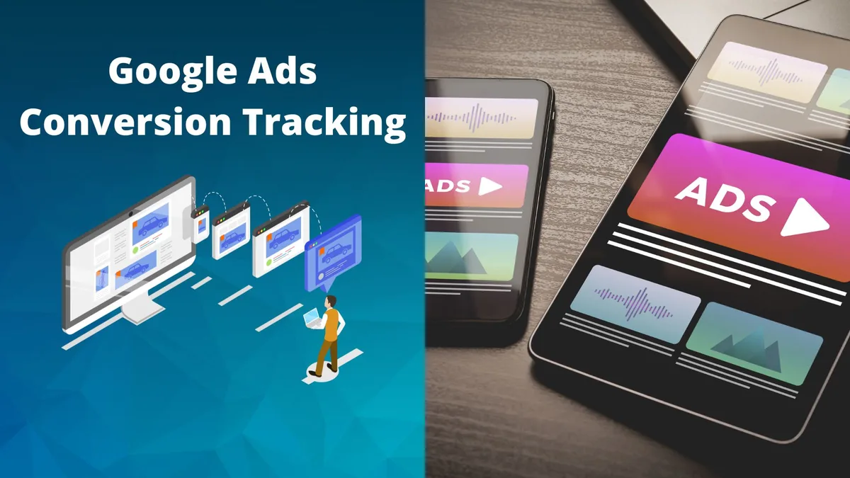 Google Ads Conversion Tracking einrichten: Der komplette Leitfaden