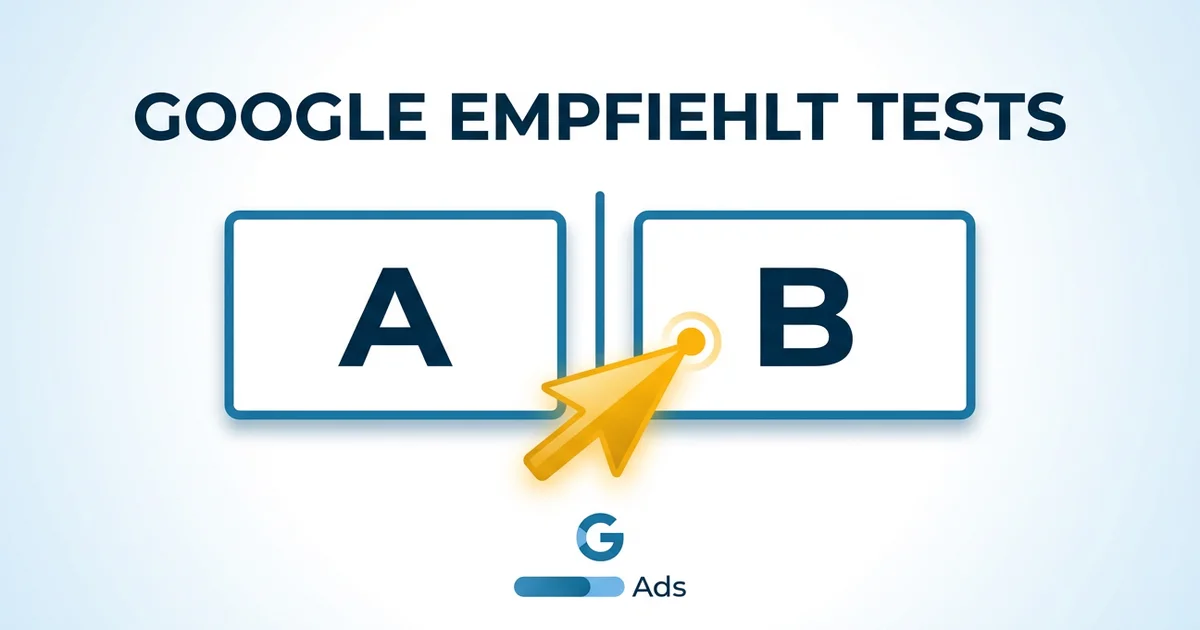 Google Ads schlägt jetzt Experimente vor – solltest du sie nutzen?