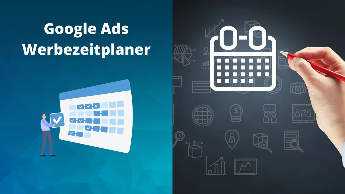 Werbezeitplaner in Google Ads: Wann sich ein Anzeigenzeitplan lohnt