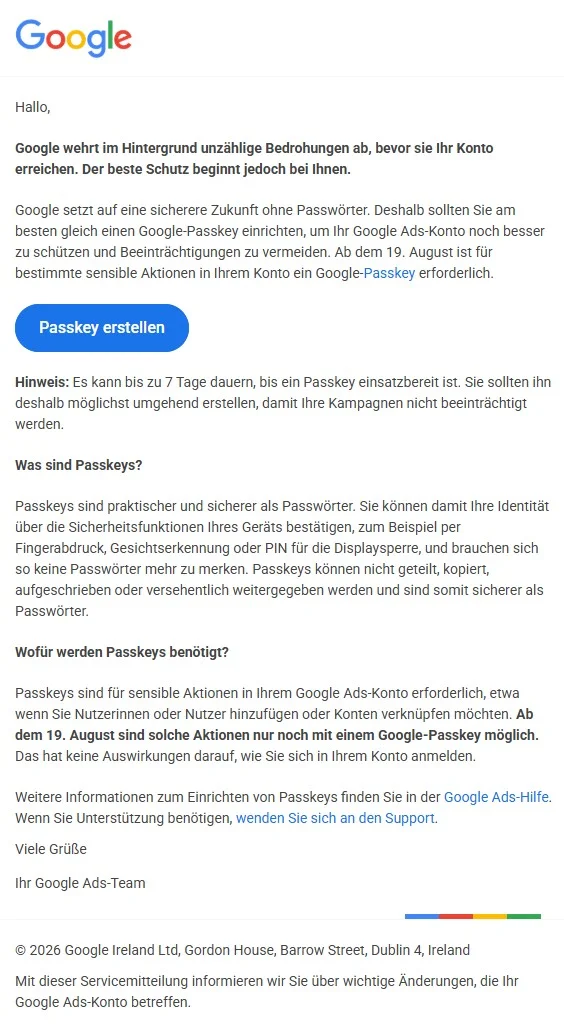 Offizielle Google-Mail zur Passkey-Pflicht: Ab dem 19. August ist für sensible Aktionen im Google Ads Konto ein Passkey erforderlich