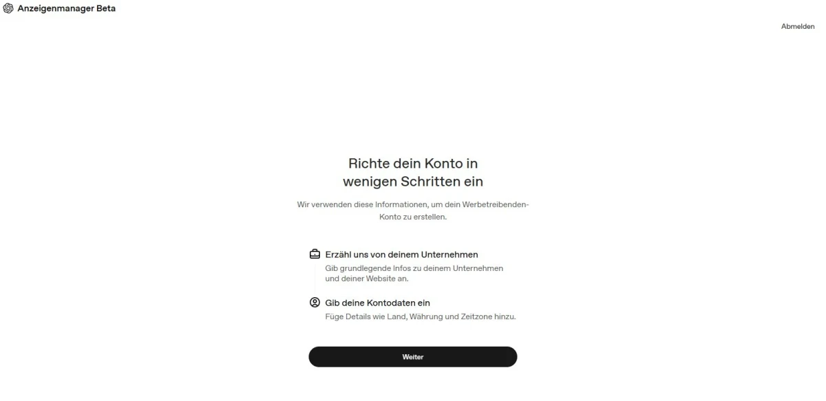 Startbildschirm des OpenAI Anzeigenmanagers auf Deutsch mit den zwei Einrichtungsschritten Unternehmensangaben und Kontodaten