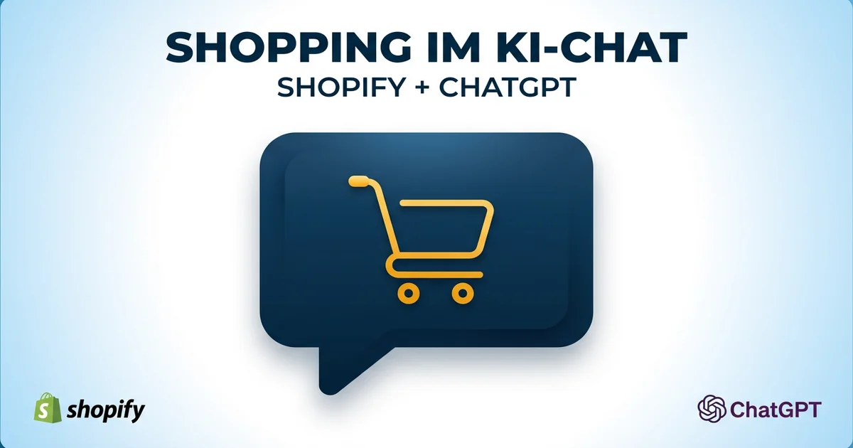 Shopify und ChatGPT: Deine Produkte werden direkt im KI-Chat verkauft
